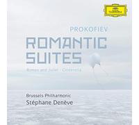 Sergei Prokofiev - Romantic Suites - Romeo & Juliet - Cinderella/Brussels Phil
