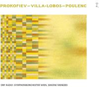 Prokofiev - Villa-Lobos - Poulenc