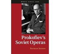 Prokofiev's Soviet Operas