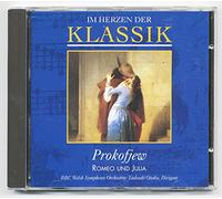 Prokofjew - IM HERZEN DER KLASSIK CD Nr. 70 Prokofjew ROMEO UND JULIA BBC Welsh Symphony Orchester
