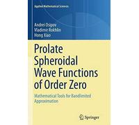 Prolate Spheroidal Wave Functions Of Order Zero