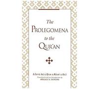 Prolegomena To The Qur'an