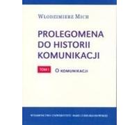 Prolégomènes à l'histoire de la communication