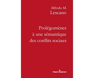 Prolégomènes à une sémantique des conflits sociaux