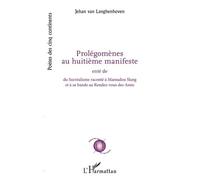 Prolégomènes Au Huitième Manifeste