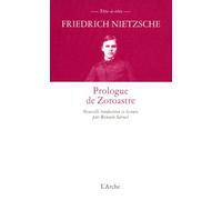 Prologue de Zoroastre - Friedrich Nietzsche - Arche - broché - Essai