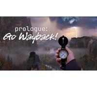 Prologue Go Wayback (PC)