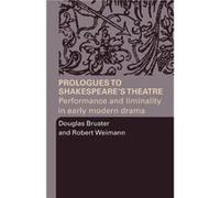 Prologues to Shakespeares Theatre by Robert Weimann Paperback Book Robert Weimann (Auteur)