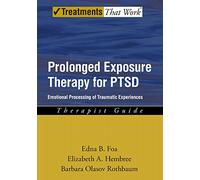 Prolonged Exposure Therapy for PTSD