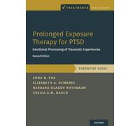 Exposition prolongée pour le TSPT – Traitement émotionnel – Guide thérapeute