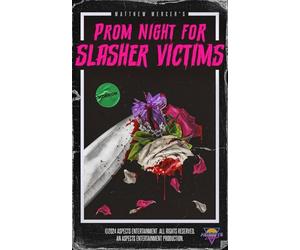 Prom Night for Slasher Victims