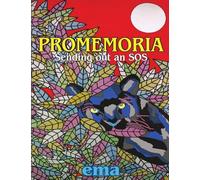 Promemoria - Reminder: Sending Out an SOS