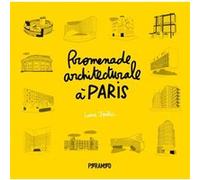 Promenade architecturale à Paris Luna Joulia (Auteur)