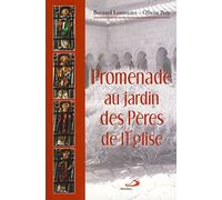 PROMENADE AU JARDIN DES PERES DE L'EGLISE