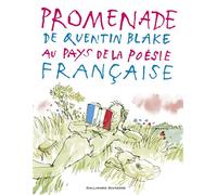 Promenade au pays de la poésie française Quentin Blake (Auteur)