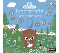 Promenade avec petite ourse - Pour découvrir la nature avec une adorable petite ourse - livre d'éveil animé pour les bébés dès 6 mois