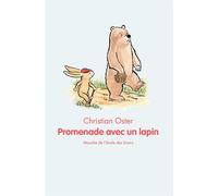 Promenade avec un lapin - Christian Oster - Ecole Des Loisirs - broché - Roman cadet dès 6 ans