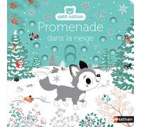 Promenade dans la neige - Emiri Hayashi - Nathan - cartonné - Album éveil dès la naissance