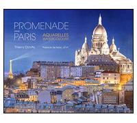 Promenade dans Paris Aquarelles - Thierry Duval - Gourcuff Gradenigo - relié - Beau livre