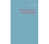 Promenade En Terres Noires