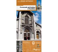 Promenade geologique a chambery - CAYLA/TRITENNE - Biotope Eds - broché - Guide