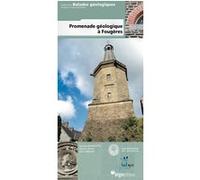 Promenade geologique a fougeres BOUFFETTE/BLAIS (Auteur)
