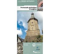 Promenade geologique a fougeres - BOUFFETTE/BLAIS - Biotope Eds - broché - Livre