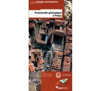 Promenade geologique a frejus - BOUFFETTE/CANTA - Biotope Eds - broché - Guide