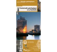 Promenade geologique a la rochelle - MOREAU CHRISTIA - Biotope Eds - broché - Guide
