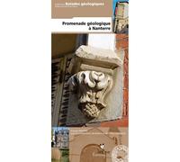 Promenade geologique a nanterre - Baudin francois - Biotope Eds - broché - Guide