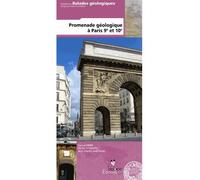 Promenade geologique a paris 9e et 10e - OBERT/STEINBERG - Biotope Eds - broché - Guide
