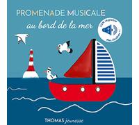 Promenade musicale au bord de la mer: Livre sonore bébé à toucher dès 6 mois avec grandes piles AAA alcalines incluses