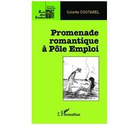 Colette Coutarel – Promenade romantique à Pôle Emploi – Essai – Broché