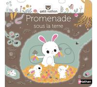 Promenade sous la terre - livre d'éveil animé, pour les bébés dès 6 mois