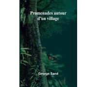 Promenades Autour D'un Village