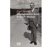 Promenades avec Robert Walser