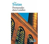 Promenades dans Londres: (Extraits)