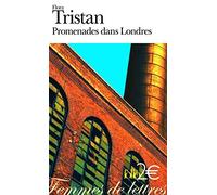 Promenades dans Londres: (extraits) de Tristan.Flora (2008) Poche