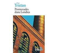 Flora Tristan – Promenades dans Londres (Extraits) – Poche – Gallimard