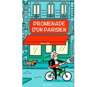 Promenades d'un parisien - Albert Nahmias - Florentin Eds - broché - Guide
