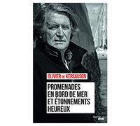 Promenades en bord de mer et étonnements heureux