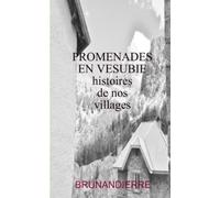 PROMENADES EN VESUBIE-histoires de nos villages