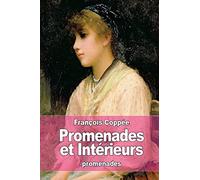 Promenades et Intérieurs