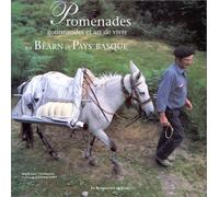 Promenades gourmandes et art de vivre en Bearn et Pays Basque