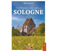 Promenades insolites en Sologne