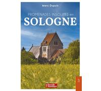Promenades insolites en Sologne