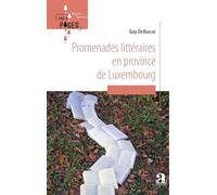 Promenades littéraires en province de Luxembourg