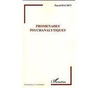 Pascal Hachet – Promenades psychanalytiques – Essai – broché