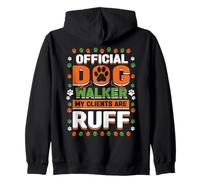 Promeneur de chien officiel My Clients Are Ruff Love Dog Walking Sweat à Capuche