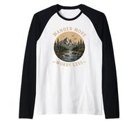 Promenez-Vous dans la Nature montagnarde Vintage, Plus de soucis et Moins Manche Raglan